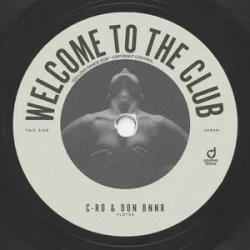 Pochette C-Ro & Don Bnnr - Welcome To The Club