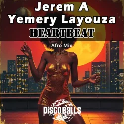 Pochette Jerem A; Yemery Layouza - Heartbeat
