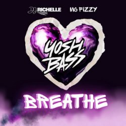 Pochette DJ Richelle & Mc Fizzy - Breathe