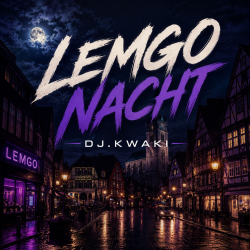 Pochette DJ.kwaki - Lemgo Nacht