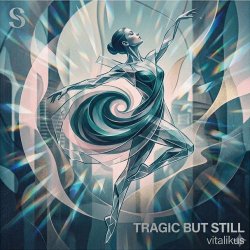 Pochette ViTaLiKuS - Tragic But Still