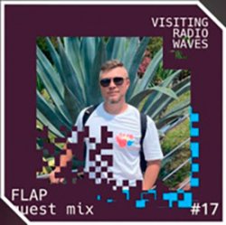 Pochette Visiting Radio Waves #17 Guest Mix by Flap