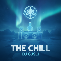 Pochette DJ GUSLI - The Chill