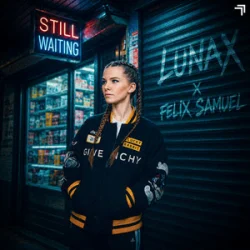 Pochette LUNAX & Felix Samuel - Still Waiting