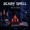 EvilanDark - Scary Spell