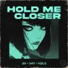 Pochette JØA & Sary & NEBELIG - Hold Me Closer JØA & Sary & NEBELIG - Hold Me Closer