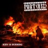 Pochette Порт(812) - Kiev Is Burning Порт(812) - Kiev Is Burning