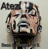 Pochette Atez - Bass House Vol 8. Atez - Bass House Vol 8.