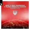Pochette Argy & Paul Oakenfold & Planet Perfecto Knights - ResuRection Argy & Paul Oakenfold & Planet Perfecto Knights - ResuRection