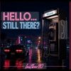 Pochette Lastbar90 - HELLO... STILL THERE? Lastbar90 - HELLO... STILL THERE?