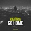 Pochette KMÖBA - Go Home KMÖBA - Go Home