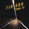 Tin God - Fugue (Original Mix)