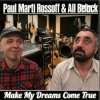 Pochette P.M.Rossoff & All Beluck - Make My Dreams Come True Instr. 1987 P.M.Rossoff & All Beluck - Make My Dreams Come True Instr. 1987
