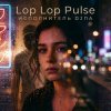 Pochette П А - Lop Lop Pulse П А - Lop Lop Pulse