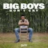 Pochette Dax - Big Boys Don't Cry Dax - Big Boys Don't Cry