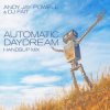 Pochette Andy Jay Powell & DJ Fait - Automatic Daydream (DJ Fait Mix) Andy Jay Powell & DJ Fait - Automatic Daydream (DJ Fait Mix)