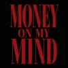 Pochette Demeter - Money On My Mind Demeter - Money On My Mind