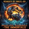 Angel-69 - Mortal Kombat - The Immortals (Techno Aggression Remix by Angel-69)