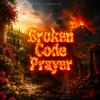 Pochette DJ FORTUNA - Broken Code Prayer DJ FORTUNA - Broken Code Prayer