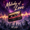 Pochette DJ-Lion- Л. Е. В. - Melody of love DJ-Lion- Л. Е. В. - Melody of love