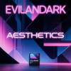 Pochette EvilanDark - Aesthetics EvilanDark - Aesthetics