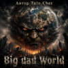 Pochette Taty Cher - Big bad World Taty Cher - Big bad World