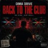 Dima Drive - Back To The Club