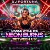 Pochette DJ FORTUNA - Dance While the Neon Burns Between Us DJ FORTUNA - Dance While the Neon Burns Between Us