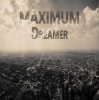 Pochette Dreamer - MAXIMUM radioshow #155 Dreamer - MAXIMUM radioshow #155