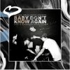 Fred again.., Skrillex, Four Tet x Constantin - Baby Don't Know Again.. (Step1 & Wasserman House Blend)