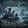 Pochette Angel-69 - The Sirens Angel-69 - The Sirens