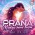 Pochette PRANA - Между нами весна