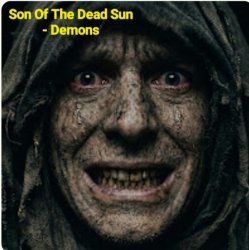 Pochette Son Of The Dead Sun - Demons