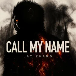 Pochette LAY - Call My Name