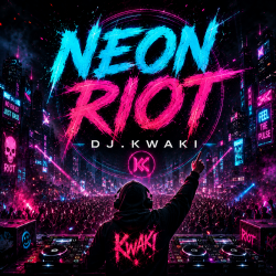 Pochette DJ.kwaki - Neon Riot
