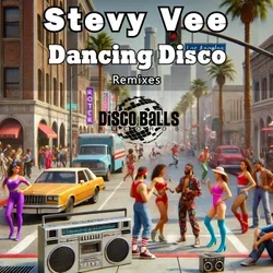 Pochette Stevy Vee - Dancing Disco (Hakuei.K Remix)