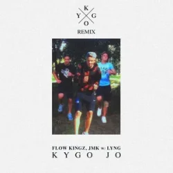 Pochette Kygo & Flow Kingz & JMK - Kygo Jo (feat. Lyng) [Kygo Remix]