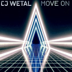 Pochette CJ Wetal - Move On (Melodic Techno Mix)