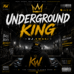 Pochette DJ.kwaki - UNDERGROUND KING