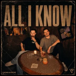 Pochette Lucas & Steve - All I Know