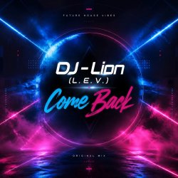 Pochette DJ-Lion- Л. Е. В. - Come back