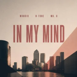 Pochette Monoir & N-Tone & Mr. G - In my mind