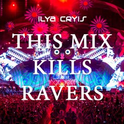 Pochette This Mix Kills Ravers