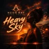 Pochette NEON RAY - Heavy Sky NEON RAY - Heavy Sky