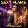 Pochette MelodiZenith - Sexy Flame MelodiZenith - Sexy Flame