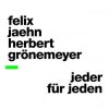 Pochette Felix Jaehn & Herbert Gronemeyer - Jeder Fur Jeden Felix Jaehn & Herbert Gronemeyer - Jeder Fur Jeden
