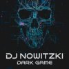 DJ Nowitzki - Dark Game