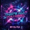 Pochette П А - That's All You Need П А - That's All You Need