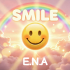 Pochette E.N.A - Smile E.N.A - Smile