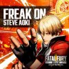 Pochette Steve Aoki - Freak On (Original Mix) Steve Aoki - Freak On (Original Mix)